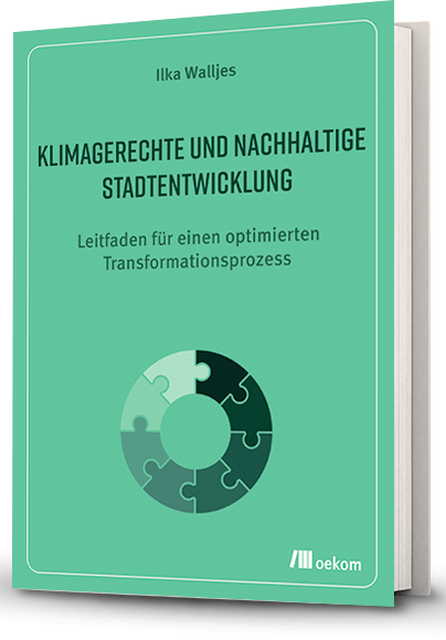 Klimagerechte und nachhaltige Stadtentwicklung